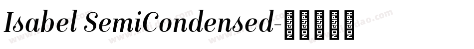 Isabel SemiCondensed字体转换